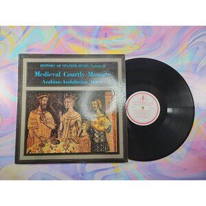 Medieval Courtly Monody (History of Spanish Music, Volume II) (Record) MHS 1573